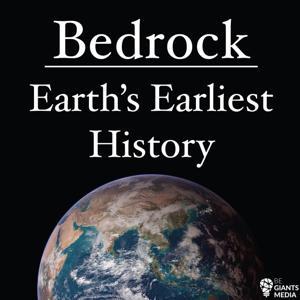 Bedrock: Earth's Earliest History by Dylan Wilmeth