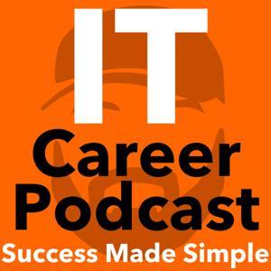 The I.T. Career Podcast by The Bearded I.T. Dad - Dakota Snow