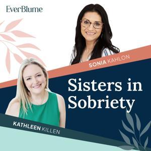 Sisters In Sobriety by Sonia Kahlon and Kathleen Killen