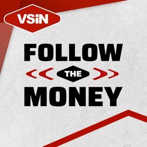 Follow the Money by VSiN