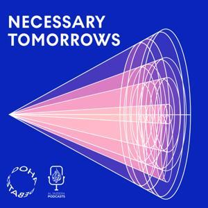 Necessary Tomorrows by Al Jazeera Media Network