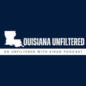 Louisiana Unfiltered by Kiran Chawla