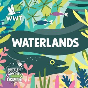 Waterlands by Wildfowl & Wetlands Trust