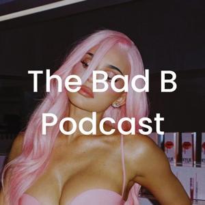 The Bad B Podcast by Shane Henderson