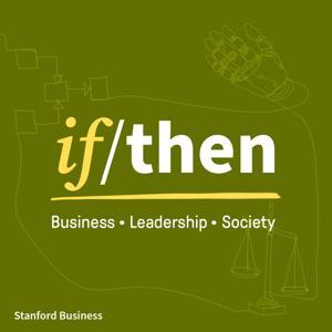 If/Then by Stanford GSB