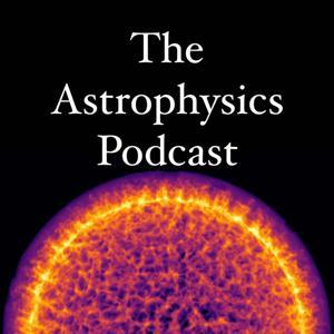 The Astrophysics Podcast by Paul Duffell
