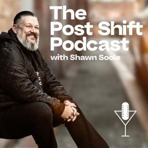 The Post Shift Podcast with Shawn Soole by Shawn Soole