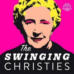 The Swinging Christies: Agatha Christie in the 1960s by The Swinging Christies