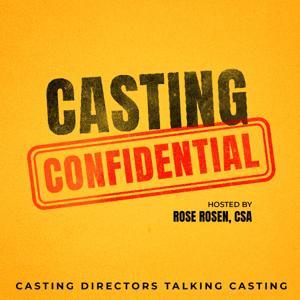 Casting Confidential by Rose Rosen, CSA