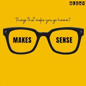 Makes Sense - with Dr. JC Doornick by Dr. JC Doornick "The Dragon"