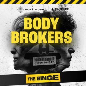 Body Brokers by Sony Music Entertainment