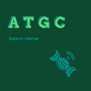 ATGC doctors' chat by 雅娴，莲燕，王祎