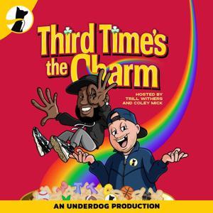 Third Time's the Charm by Underdog Fantasy