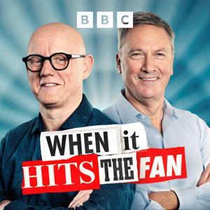 When It Hits the Fan by BBC Radio 4