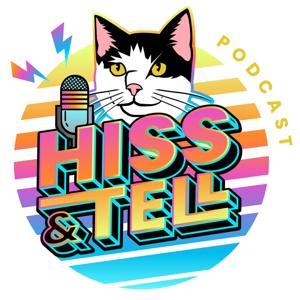 Hiss & Tell: Cat Behavior and Beyond by Kristiina Wilson