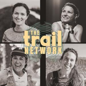 The Trail Network Podcast by The Trail Network Podcast