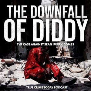 The Downfall Of Diddy | The Case Against Sean 'Puffy P Diddy' Combs by The Downfall Of Diddy