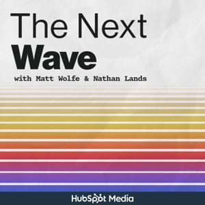 The Next Wave - AI and The Future of Technology by Mindstream (Hubspot Media)