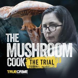 The Mushroom Cook by True Crime Australia