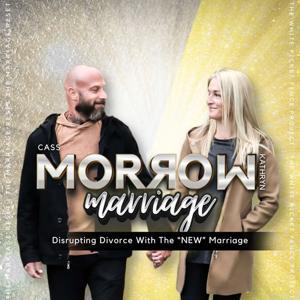 Morrow Marriage | Disrupting Divorce by Cass & Kathryn Morrow