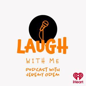 Laugh with Me by iHeartPodcasts