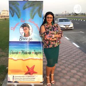 Shaunakay's Motivational Breeze by @Shaunakay motivational breeze