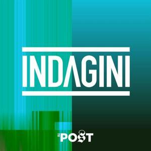 Indagini by Il Post