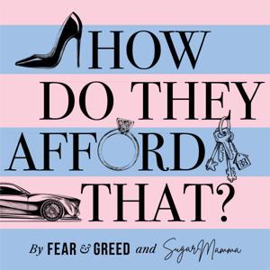 How Do They Afford That? by Michael Thompson and Canna Campbell