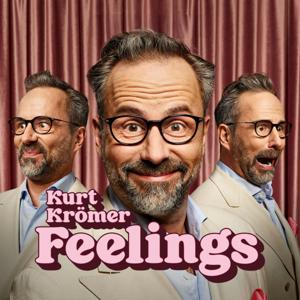 Kurt Krömer - Feelings by Kurt Krömer