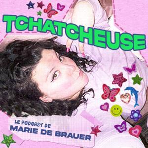 Tchatcheuse by Marie de Brauer
