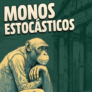 monos estocásticos by Antonio Ortiz, Matías S. Zavia