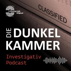 Die Dunkelkammer – Der Investigativ-Podcast by DasKollektiv Medien
