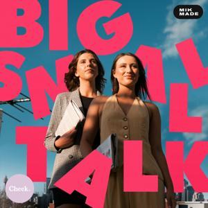 Big Small Talk by MIK MADE