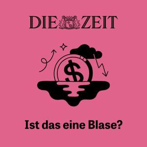 Ist das eine Blase? by DIE ZEIT