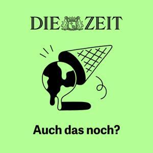 Auch das noch? by DIE ZEIT
