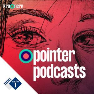 Pointer Podcasts by NPO Radio 1 / KRO-NCRV