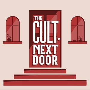 The Cult Next Door by The Cult Next Door