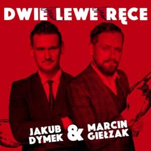 Dwie lewe ręce by Dwie Lewe Ręce