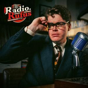 Radio Rufus by Rufus Rice & Aidan Rafferty