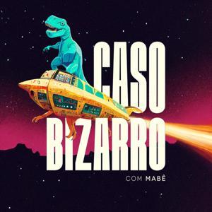 Caso Bizarro by Mabê