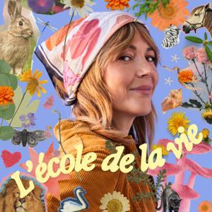 L'école de la vie by Vanessa Pilon