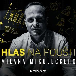 Hlas na poušti Milana Mikuleckého by Novinky.cz
