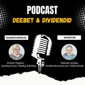 Deebet ja dividendid by Deebet ja dividendid