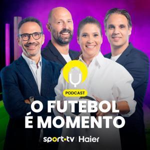 O Futebol é Momento by SPORT TV