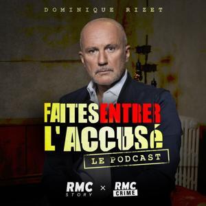 Faites entrer l'accusé by RMC Crime