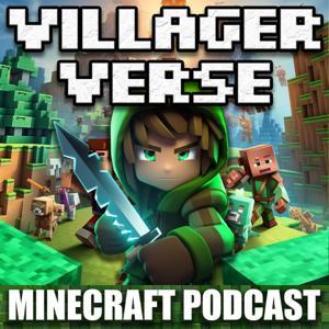 VillagerVerse | Minecraft Podcast by LeoNidaS und Metabloid | Die Minecraft-Gamer