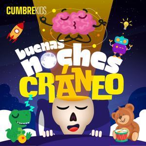Buenas noches, Cráneo: Historias para dormir by Cumbre Kids
