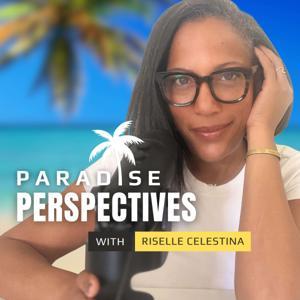 Paradise Perspectives by Riselle Celestina