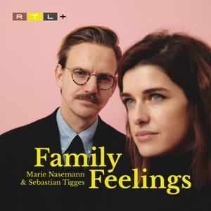 Family Feelings - mit Marie Nasemann und Sebastian Tigges by Marie Nasemann, Sebastian Tigges / RTL+