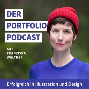 Der Portfolio-Podcast | Kreativ erfolgreich in Illustration und Design by Dr. Franziska Walther | Die gute Mappe
